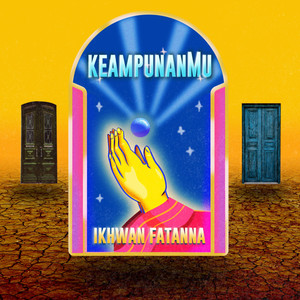 Download Lagu Ikhwan Fatanna - Keampunanmu MP3 Download Lagu Ikhwan Fatanna - Keampunanmu MP3