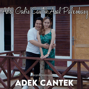Download Lagu Bram Dermawan - Adek Gadis Cantik Asal Palembang MP3 Download Lagu Bram Dermawan - Adek Gadis Cantik Asal Palembang MP3