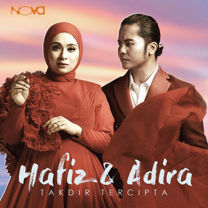 Download Lagu Hafiz Suip, Adira Suhaimi - Takdir Tercipta MP3 Download Lagu Hafiz Suip, Adira Suhaimi - Takdir Tercipta MP3
