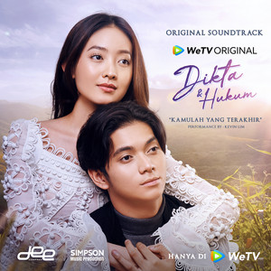 Download Lagu Kevin Lim - Kamulah Yang Terakhir (Original Soundtrack WeTV Original - Dikta & Hukum) MP3 Download Lagu Kevin Lim - Kamulah Yang Terakhir (Original Soundtrack WeTV Original - Dikta & Hukum) MP3