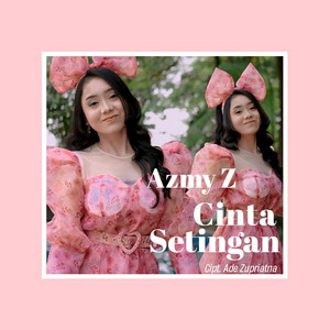Download Lagu Azmy Z, imp id - Cinta Setingan MP3 Download Lagu Azmy Z, imp id - Cinta Setingan MP3