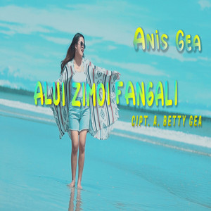 Download Lagu ANIS GEA - ALUI ZIMOI FANGALI MP3