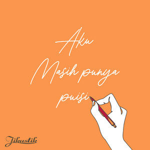 Download Lagu Jikustik - Aku Masih Punya Puisi MP3 Download Lagu Jikustik - Aku Masih Punya Puisi MP3