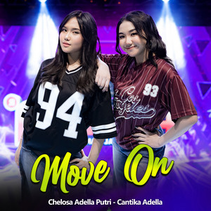Download Lagu Chelosa Adella Putri, Cantika Nuswantoro Adella - Move On MP3