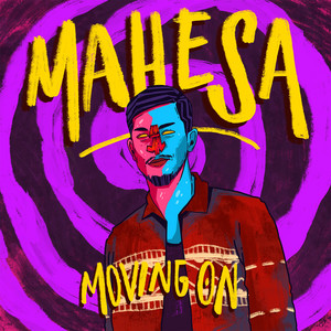 Download Lagu Mahesa - Moving On MP3 Download Lagu Mahesa - Moving On MP3