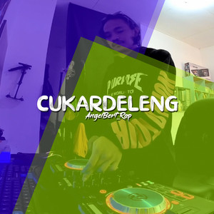 Download Lagu AngelBert_Rap - Cukardeleng MP3 Download Lagu AngelBert_Rap - Cukardeleng MP3