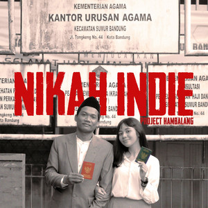 Download Lagu Project Hambalang - Nikah Indie MP3