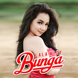 Download Lagu Lala Widy - Bunga (Tarik Sis Semongko) MP3 Download Lagu Lala Widy - Bunga (Tarik Sis Semongko) MP3
