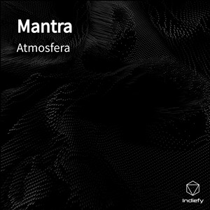Download Lagu Atmosfera - Mantra MP3 Download Lagu Atmosfera - Mantra MP3