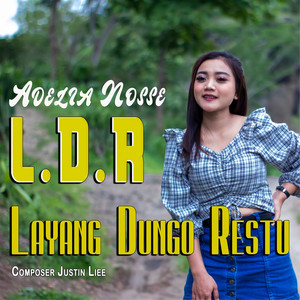 Download Lagu Adelia Nosse - Dj Ldr Layang Dungo Restu MP3