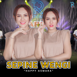 Download Lagu Happy Asmara - Sepine Wengi - Live MP3