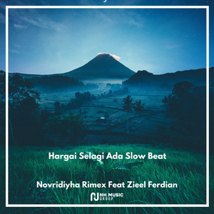 Download Lagu Novridiyha Rimex, Ziell Ferdian - Hargai Selagi Ada Slow Beat MP3 Download Lagu Novridiyha Rimex, Ziell Ferdian - Hargai Selagi Ada Slow Beat MP3