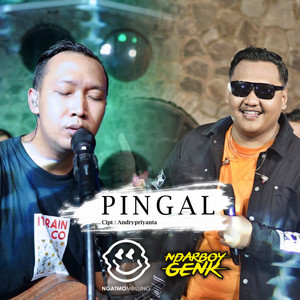 Download Lagu Ndarboy Genk, Awang Ngatmombilung - Pingal MP3 Download Lagu Ndarboy Genk, Awang Ngatmombilung - Pingal MP3