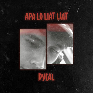 Download Lagu Dycal - Apa Lo Liat Liat MP3 Download Lagu Dycal - Apa Lo Liat Liat MP3