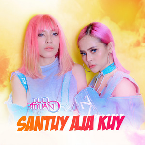 Download Lagu Duo Biduan - Santuy Aja Kuy MP3