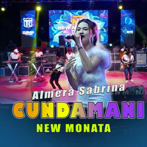 Download Lagu Almera Sabrina, New Monata - Cundamani MP3