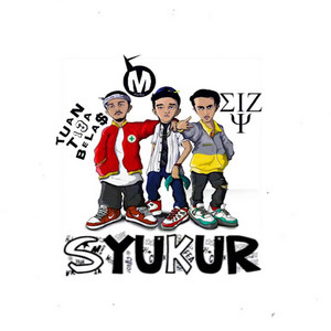 Download Lagu Macbee, Eizy, Tuantigabelas - Syukur MP3 Download Lagu Macbee, Eizy, Tuantigabelas - Syukur MP3