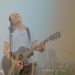 Download Lagu Indra Apau - Januari MP3