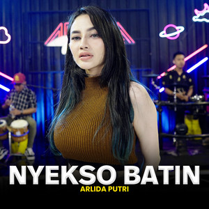 Download Lagu Arlida Putri - Nyekso Batin MP3 Download Lagu Arlida Putri - Nyekso Batin MP3