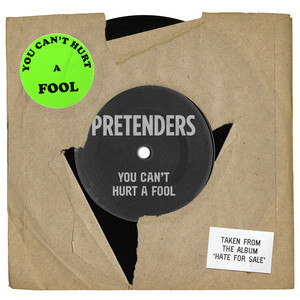 Download Lagu Pretenders - You Can't Hurt a Fool MP3 Download Lagu Pretenders - You Can't Hurt a Fool MP3