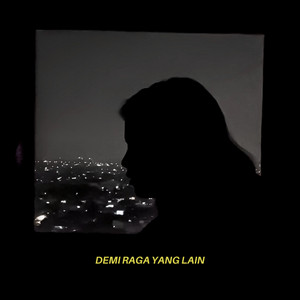 Download Lagu Eka Gustiwana, Yessiel Trivena - Demi Raga Yang Lain MP3 Download Lagu Eka Gustiwana, Yessiel Trivena - Demi Raga Yang Lain MP3
