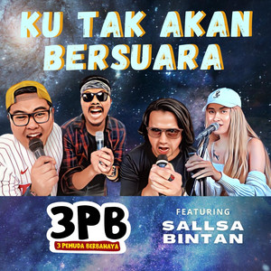 Download Lagu 3 Pemuda Berbahaya, Sallsa Bintan - Ku Tak Akan Bersuara MP3 Download Lagu 3 Pemuda Berbahaya, Sallsa Bintan - Ku Tak Akan Bersuara MP3