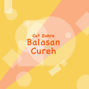 Download Lagu Cut Zuhra - Balasan Cureh MP3