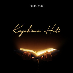 Download Lagu Nikita Willy - Keyakinan Hati MP3 Download Lagu Nikita Willy - Keyakinan Hati MP3