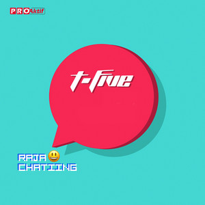 Download Lagu T-Five - Raja Chatting (New Version) MP3 Download Lagu T-Five - Raja Chatting (New Version) MP3