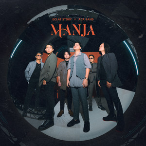 Download Lagu Eclat Story, Ada Band - Manja MP3 Download Lagu Eclat Story, Ada Band - Manja MP3