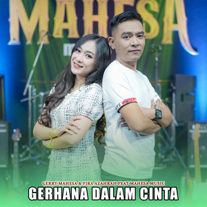 Download Lagu Gerry Mahesa, Fira Azahra, Mahesa Music - Gerhana Dalam Cinta MP3 Download Lagu Gerry Mahesa, Fira Azahra, Mahesa Music - Gerhana Dalam Cinta MP3