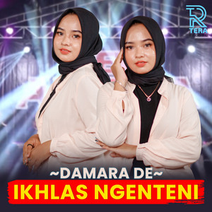 Download Lagu Damara De - Ikhlas Ngenteni MP3 Download Lagu Damara De - Ikhlas Ngenteni MP3