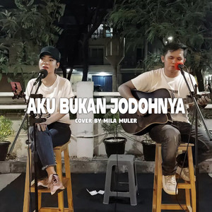 Download Lagu Mila Muler - Aku Bukan Jodohnya MP3 Download Lagu Mila Muler - Aku Bukan Jodohnya MP3