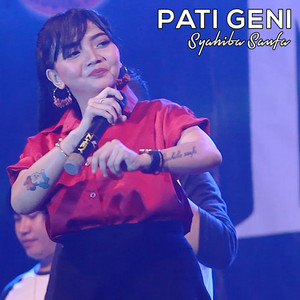 Download Lagu Syahiba Saufa - Pati Geni - Koplo Version MP3 Download Lagu Syahiba Saufa - Pati Geni - Koplo Version MP3