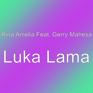 Download Lagu Rina Amelia, Gerry Mahesa - Luka Lama MP3