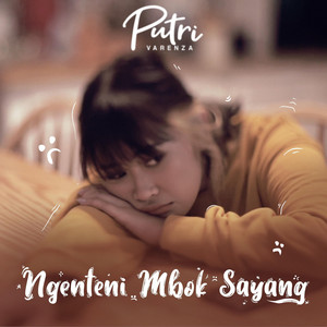 Download Lagu Putri Varenza - Ngenteni Mbok Sayang MP3 Download Lagu Putri Varenza - Ngenteni Mbok Sayang MP3