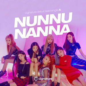 Download Lagu Cignature - Nun Nu Nan Na MP3 Download Lagu Cignature - Nun Nu Nan Na MP3