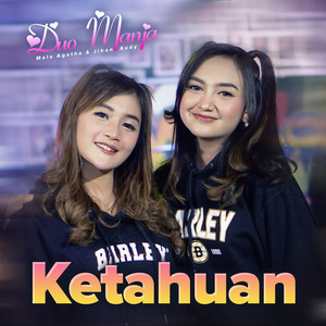 Download Lagu Duo Manja - Ketahuan MP3 Download Lagu Duo Manja - Ketahuan MP3