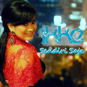 Download Lagu Ikke Nurjanah - Sendiri Saja MP3