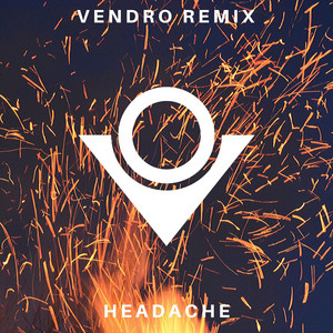 Download Lagu Xoundam, Vendro - Headache - Vendro Remix MP3