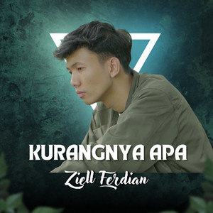 Download Lagu Ziell Ferdian - Kurangnya Apa MP3
