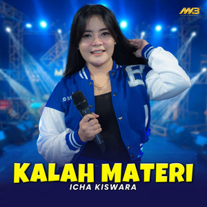 Download Lagu Icha Kiswara - Kalah Materi MP3 Download Lagu Icha Kiswara - Kalah Materi MP3