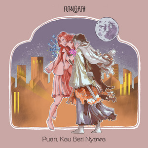 Download Lagu Rangkai, Ade Paloh - Puan, Kau Beri Nyawa MP3 Download Lagu Rangkai, Ade Paloh - Puan, Kau Beri Nyawa MP3