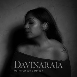 Download Lagu Davina Raja - Berharap Tak Berpisah MP3 Download Lagu Davina Raja - Berharap Tak Berpisah MP3