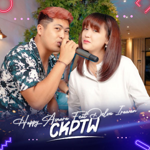 Download Lagu Happy Asmara, Delva Irawan - Ckptw MP3 Download Lagu Happy Asmara, Delva Irawan - Ckptw MP3