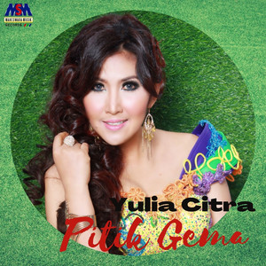 Download Lagu Yulia Citra - Pitik Gema MP3 Download Lagu Yulia Citra - Pitik Gema MP3
