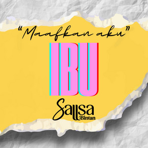 Download Lagu Sallsa Bintan - Maafkan Aku Ibu MP3