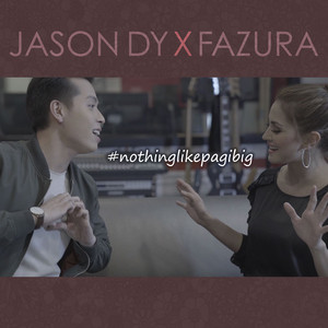 Download Lagu Jason Dy, Fazura - Nothing Like Pag-ibig MP3 Download Lagu Jason Dy, Fazura - Nothing Like Pag-ibig MP3