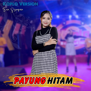 Download Lagu Era Syaqira - Payung Hitam - Koplo Version MP3