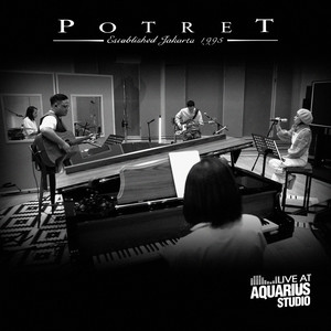 Download Lagu POTRET - Salah - Live at Aquarius Studio MP3 Download Lagu POTRET - Salah - Live at Aquarius Studio MP3